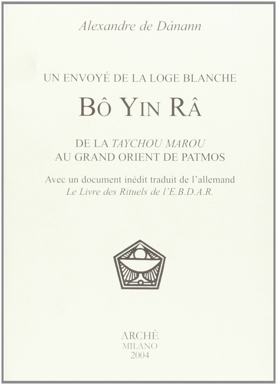 9788872522547 Bô Yin Râ. Un initié de la loge blanche. De la ...ent de Patmos