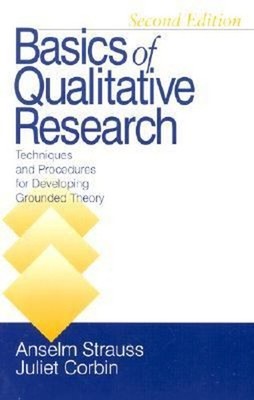 Basics of Qualitative Research : Techniques and Procedures for De