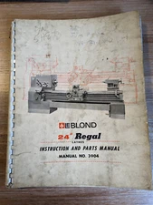 LeBlond 24" Regal Instruction and Parts Manual No. 3904