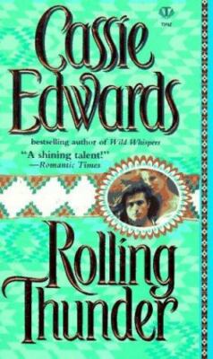 Rolling Thunder by Cassie Edwards (1996, UK- A Format Paperback)