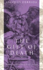 The Gift of Death by Professor Derrida, Jacques: Used