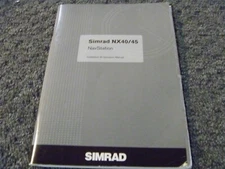 Simrad NX40 NX45 NavStation Installation Owner Operator Maintenance Manual xz