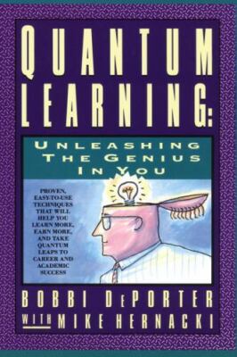 Quantum Learning : Unleashing the Genius in You by Bobbi Deporter (1992,...