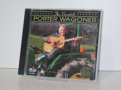 CD  Porter Wagoner:  The Versatile Porter Wagoner  (2006 Gusto Records USA)