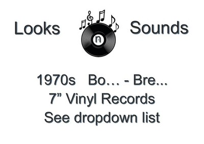 1970s 7'' VINYLS - VARIOUS ARTISTS / TITLES - BO... - BRE... - EX / VG+