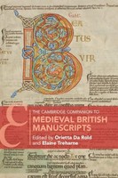 The Cambridge Companion To Medieval British Manuscripts | Rold (U. A.) | Buch