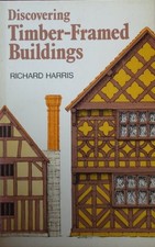 Discovering Timber-framed Buildings..., Harris, Richard
