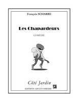 Les Chapardeurs FrançOis Scharre Taschenbuch CôTé Jardin FranzöSisch 2013