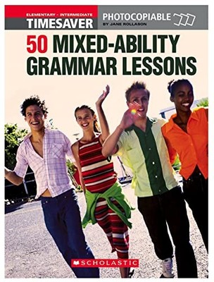 50 MIxed-Ability Grammar Lessons (Ti..., Rollason, Jane