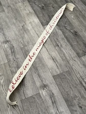 Christmas Canvas Ribbon 69" Long "Belive In the Magic of Christmas". White/Red
