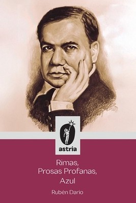 Rimas, Prosas Profanas, Azul by Rub?n Dar?o (Spanish) Paperback Book