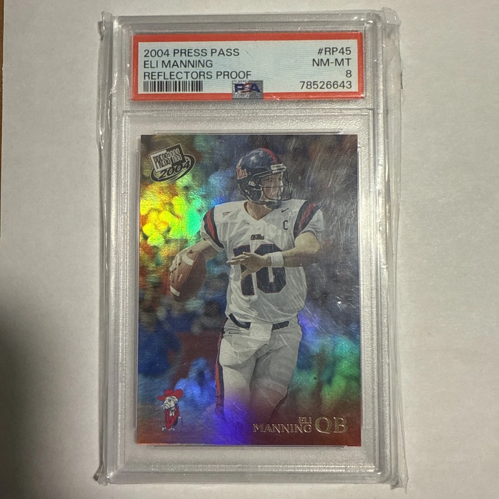 Eli Manning Press Pass Reflectors Proof #RP45 Base