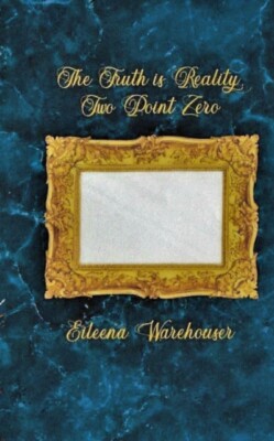 Warehouser - Truth is Reality Two Point Zero - New paperback or softb - X555z