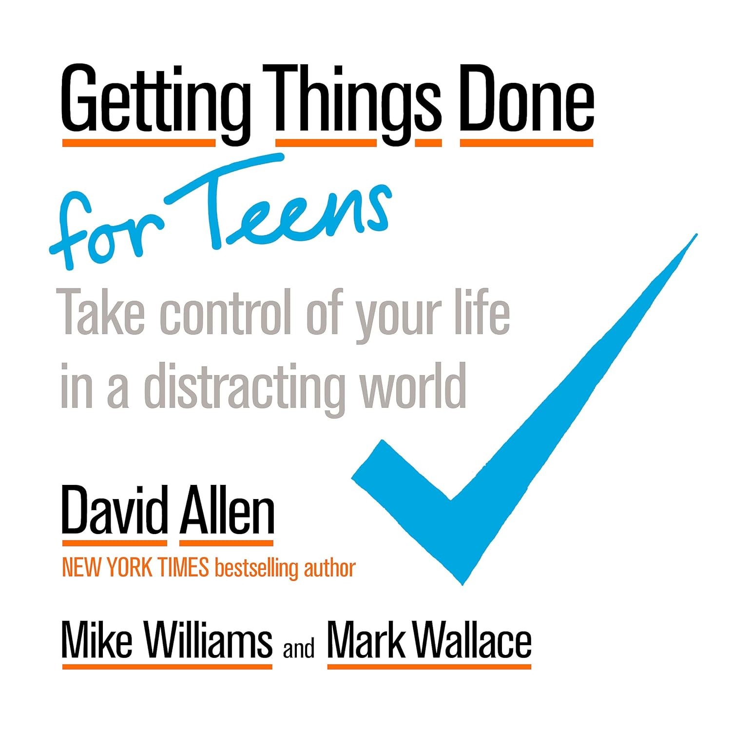 Getting Things Done for Teens: Take C, David Allen,Mike Wil, New - Image 8