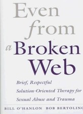 Even From A Broken Web: Brief, Respectful Solution-Oriented The