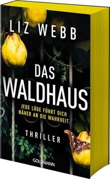 Das Waldhaus: Thriller  von Webb, Liz | Buch | Zustand gut