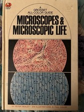 Microscopes & Microscopic Life All Color Guide Hardcover
