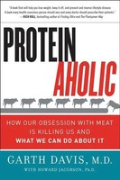 Proteinaholic | Garth Davis (U. A.) | Taschenbuch | Kartoniert / Broschiert