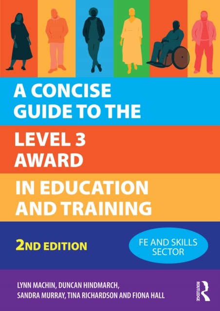 A Concise Guide to the Level 3 Award in Educati. Machin, Machin, Hindmarch, ** - Image 5