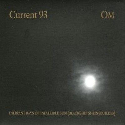 CURRENT 93 - INNERANT RAYS OF INFALLIBLE SUN - CD - G3z
