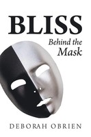 Bliss | Behind The Mask | Deborah Obrien | Taschenbuch | Kartoniert / Broschiert
