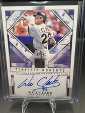 2025 Panini Impeccable Will Clark Timeless Moments Auto 19/35