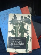 Luigi BARTOLINI Le acque del Basento Mondadori 1960 1° edizione