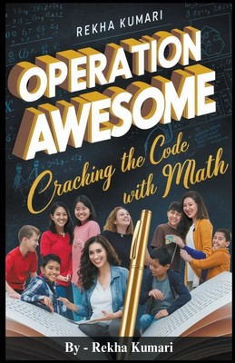 Operation Awesome Cracking the Code with Math Rekha Kumari Taschenbuch Englisch
