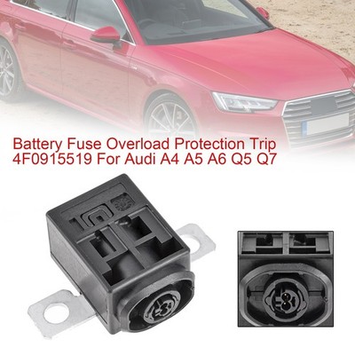 Battery Fuse Overload Protection Trip 4N0915519 For Audi A6 A7 A8 Q8 S6 S7 S8