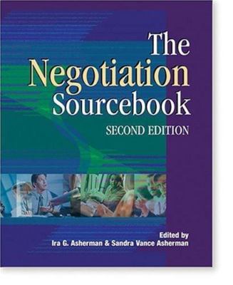 The Negotiation Sourcebook, Second Edition