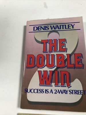 The Double Win - Denis Waitley (Dust Jacket, 1985)