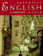 Essential English Country Style Hardcover Yvonne Rees