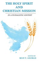 Roji T. George | The Holy Spirit And Christian Mission | Taschenbuch | Englisch