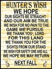 Hunter's Wish Metal Sign 9" x 12"