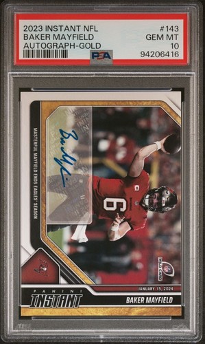2023 Panini Instant Baker Mayfield Gold #143 Auto 7/10 Buccaneers 1/15/24 PSA 10 - Picture 1 of 3
