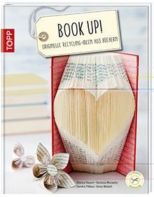 Book up!: Originelle Recycling-Ideen aus Büchern (Einfac... | Buch | Zustand gut