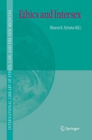 Ethics And Intersex Sharon E. Sytsma Taschenbuch Xxiii Englisch 2010 Springer