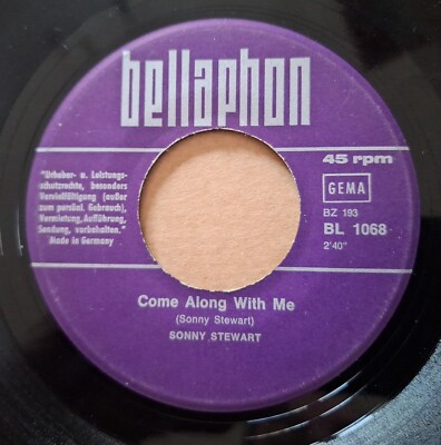 Sonny Stewart   Come Along With Me / Beggar In Town 7'' Vinyl Single