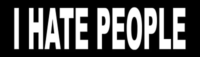 I HATE PEOPLE Patch / Aufnäher NEU Punk Punkrock Oi! Oi Rebell Menschenhasser