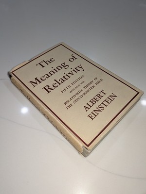The Meaning of Relativity - Albert Einstein - 1956 Princeton, 5th Ed, Hardcover