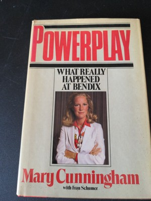 #ad Powerplay: What Really Happened at Bendix by Mary Cunningham 1st Edition $28.00