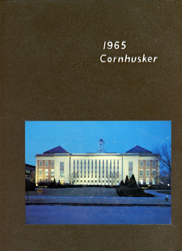 University of Nebraska Cornhusker Yearbook 1965