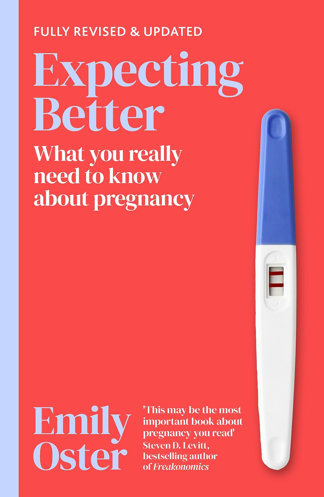 Expecting Better by Emily Oster - Evidence-Based Pregnancy Guide,  | Oster Emily