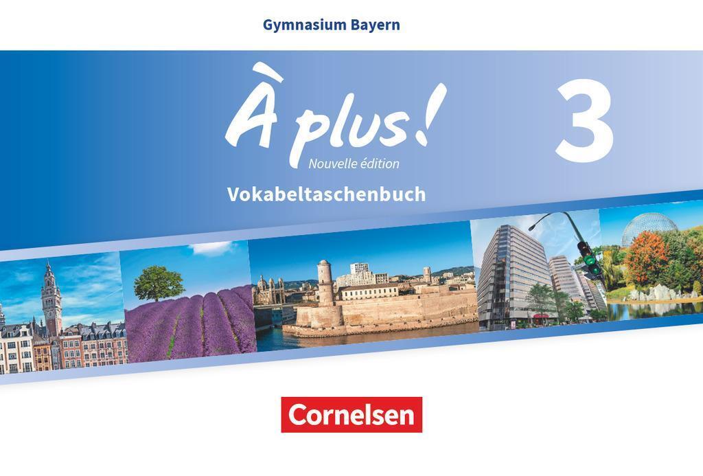 Thumbnail - À Plus - Nouvelle Édition Band 3 - Vokabeltaschenbuch- Bayern |
