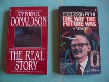 THE REAL STORY BY S.DONALDSON /THE WAY THE FUTURE WAS BY F.POHL TWO SCI-FI BOOKS