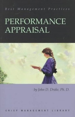 Performance Appraisal: One More Time..., Drake, John D.