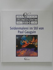 Seidenmalerei im Stil von Paul Gauguin