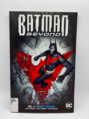 Batman Beyond Vol 4 Target Batman SC TPB GN Graphic Novel 2018 DC Comics Rebirth