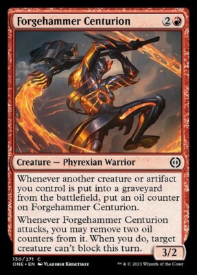 FORGEHAMMER CENTURION X3 *PHYREXIA: ALL WILL BE ONE*