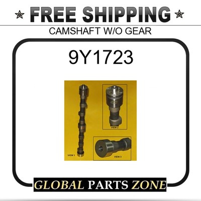 9Y1723 - CAMSHAFT W/O GEAR 1W1231 5S3971 7C3861 7C3862 8N4111  